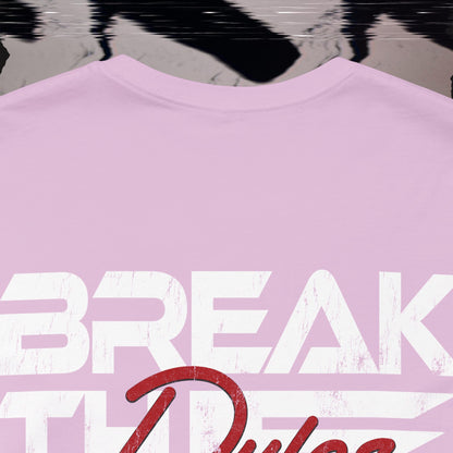 Break The Rules - Lilac - T-Shirt