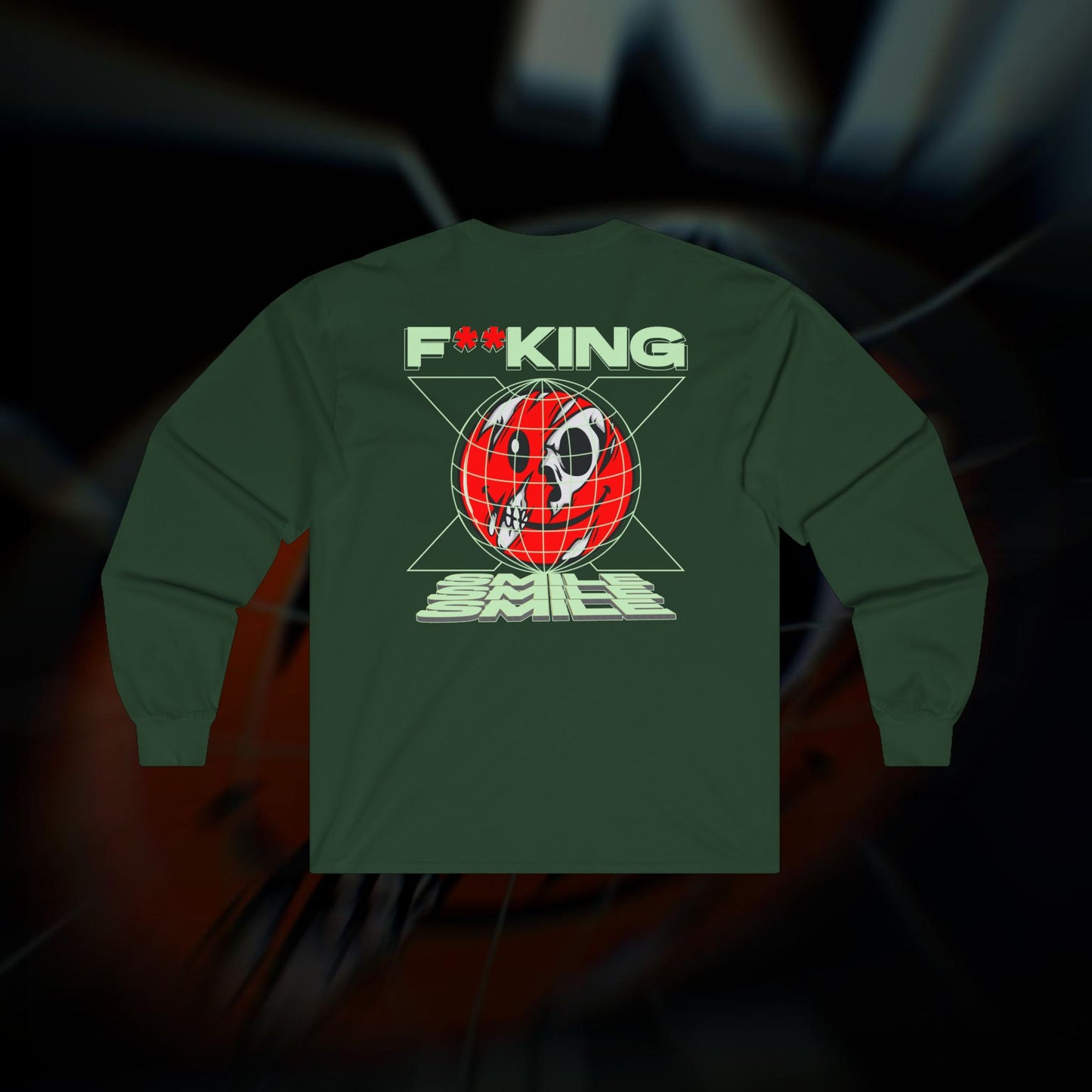 F**KING SMILE - Forest Green - Long Sleeve