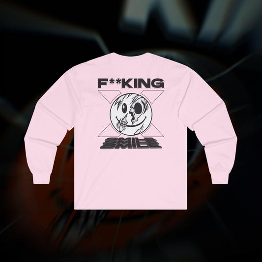 F**KING SMILE - Pink - Long Sleeve