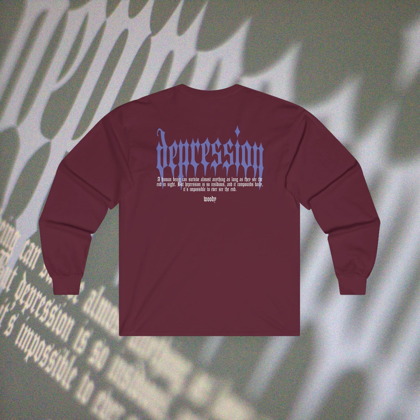 Depression - Maroon - Long Sleeve