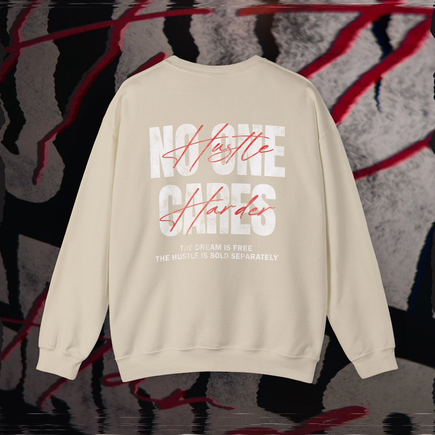 No One Cares, Hustle Harder - Sand - Crewneck