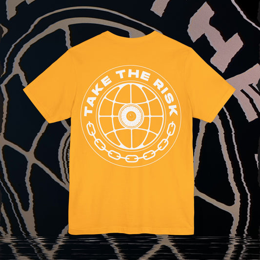 Take The Risk - Gold - T-Shirt