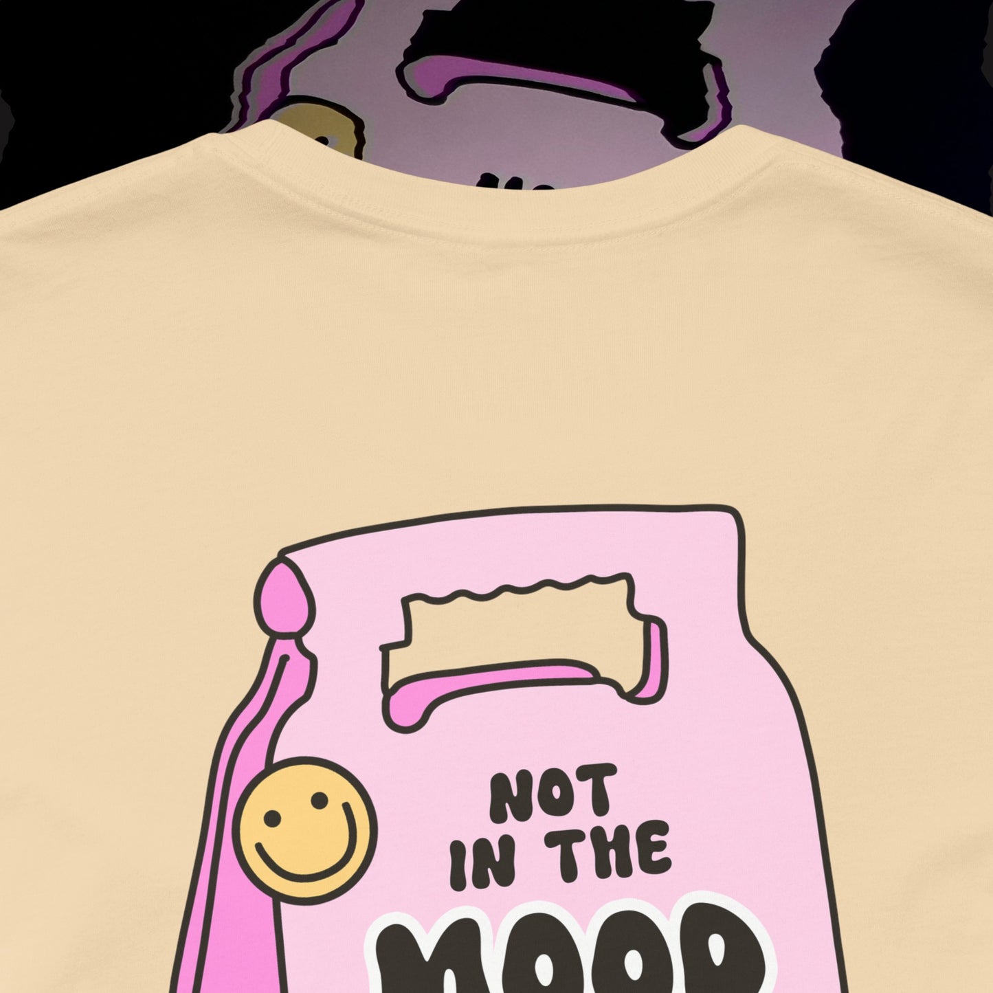 Not In The Mood - Soft Cream - T-Shirt