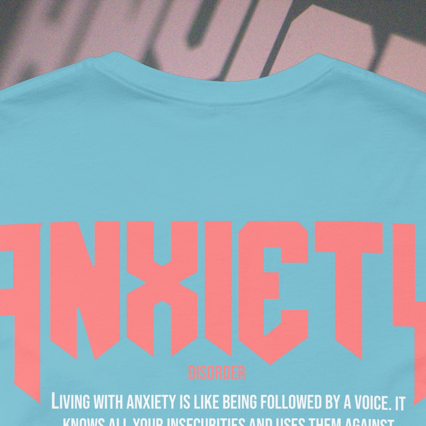 Anxiety - Turquoise - T-Shirt