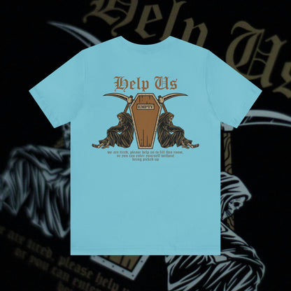 Help Us - Turquoise - T-Shirt