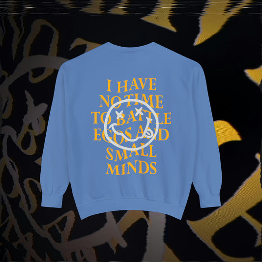 I Have No Time - Flo Blue - Crewneck