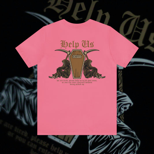 Help Us - Pink - T-Shirt