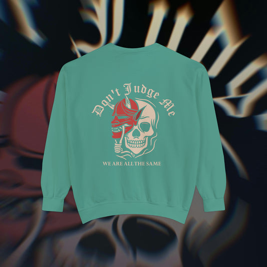 Don't Judge Me - Light Green - Crewneck