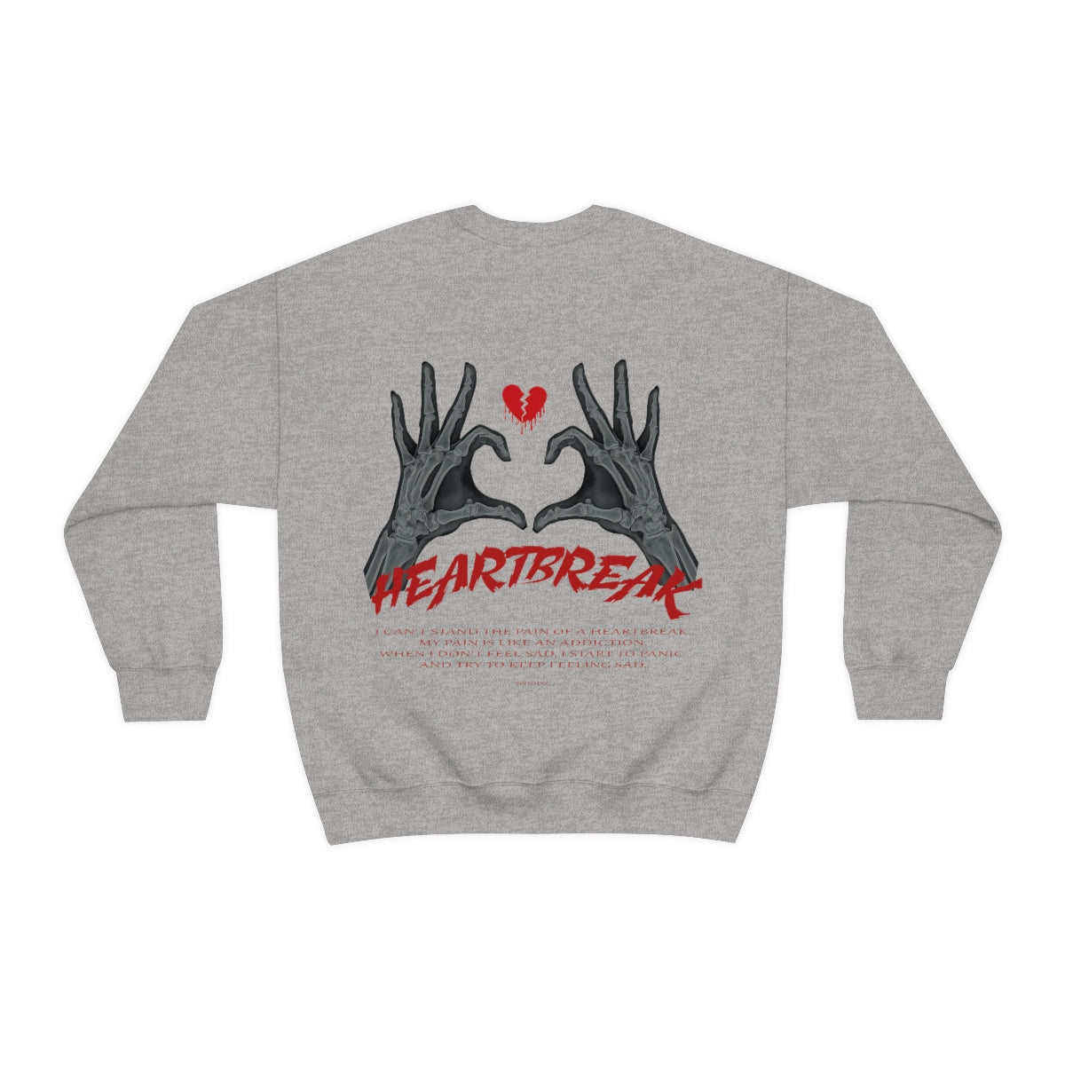 Heartbreak - Grey - Crewneck